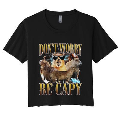 Animals Funny Meme DonT Worry Be Capy Capybara Moon Feral Crop Top