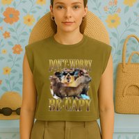 Animals Funny Meme DonT Worry Be Capy Capybara Moon Feral Garment-Dyed Women's Muscle Tee
