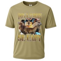Animals Funny Meme DonT Worry Be Capy Capybara Moon Feral Performance Shirt