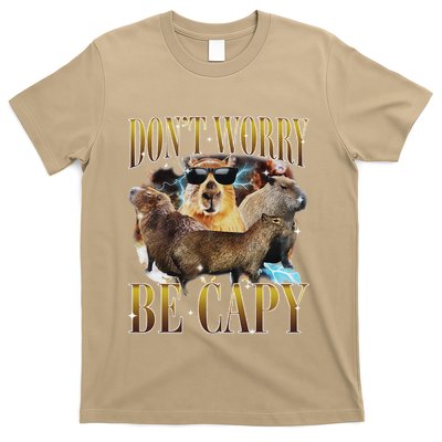 Animals Funny Meme DonT Worry Be Capy Capybara Moon Feral T-Shirt
