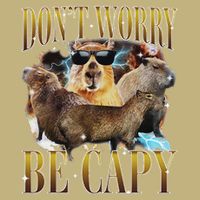 Animals Funny Meme DonT Worry Be Capy Capybara Moon Feral Tall Long Sleeve T-Shirt