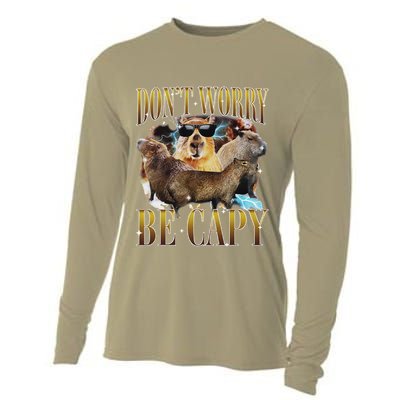 Animals Funny Meme DonT Worry Be Capy Capybara Moon Feral Cooling Performance Long Sleeve Crew