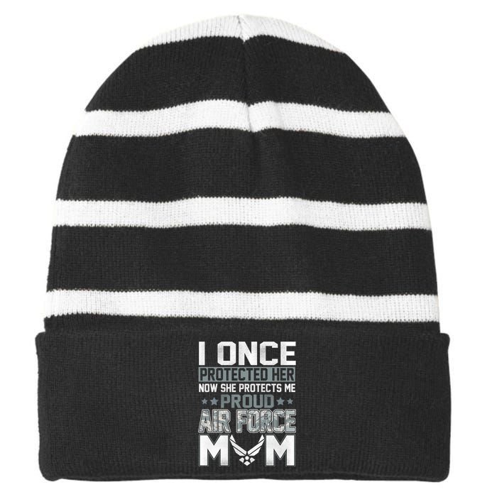 Air Force Mom I ONCE PROTECTED Her NOW SHE PROTECTS ME Striped Beanie with Solid Band