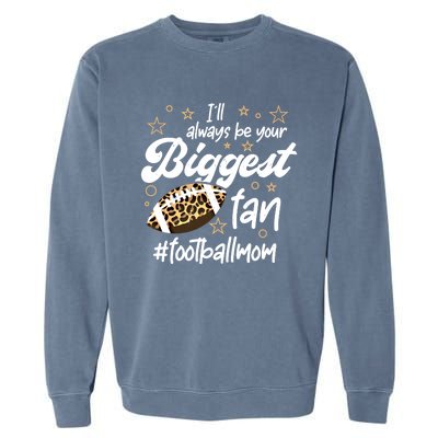 American Football Mom Fan Support American Football Gift Garment-Dyed Sweatshirt