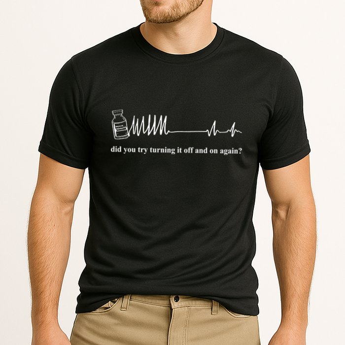 Adenosine Funny Medical Pun Gift Did You Try Turning It On And Off Again Performance Shirt