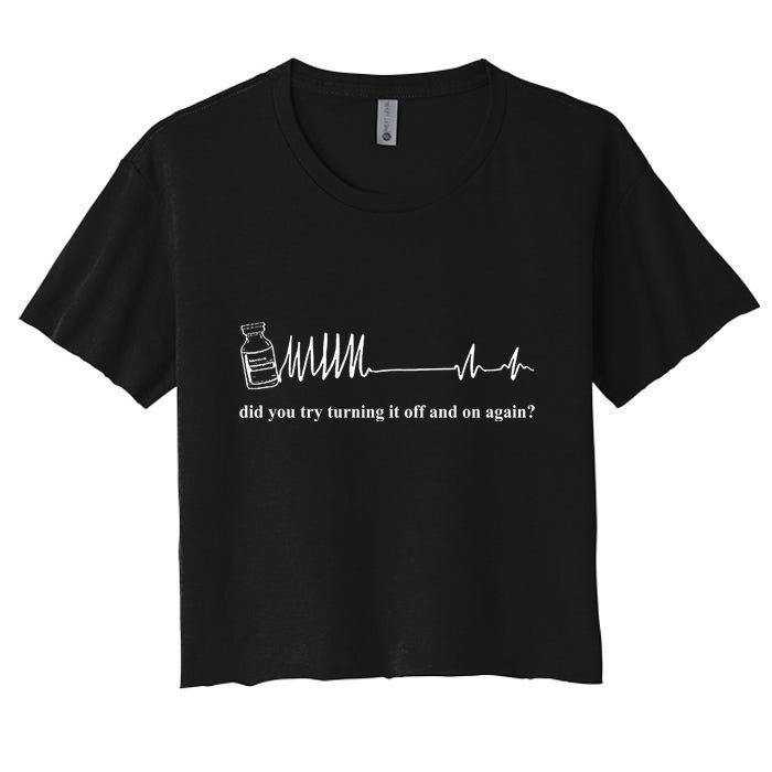 Adenosine Funny Medical Pun Gift Did You Try Turning It On And Off Again Crop Top