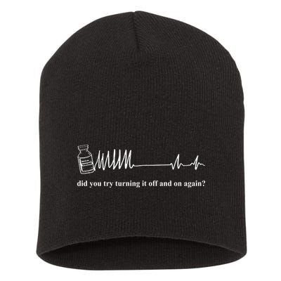 Adenosine Funny Medical Pun Gift Did You Try Turning It On And Off Again Short Acrylic Beanie