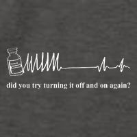 Adenosine Funny Medical Pun Gift Did You Try Turning It On And Off Again Vector Backpack