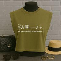 Adenosine Funny Medical Pun Gift Did You Try Turning It On And Off Again Garment-Dyed Women's Muscle Tee