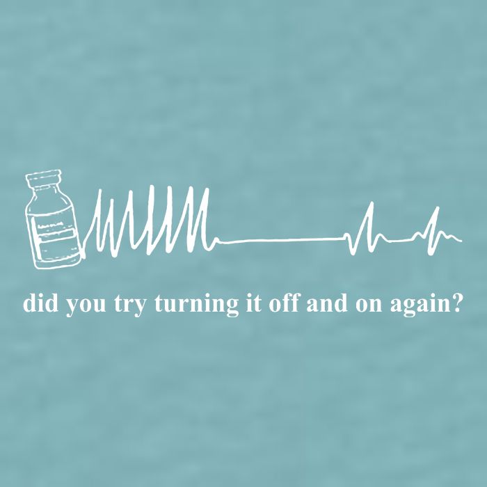 Adenosine Funny Medical Pun Gift Did You Try Turning It On And Off Again Sueded Cloud Jersey T-Shirt