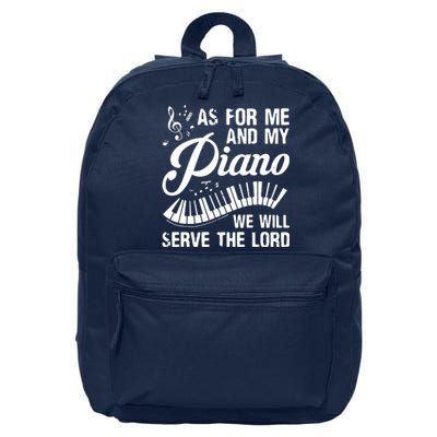 As For Me And My Piano We Will Serve The Lord Pianist 16 in Basic Backpack