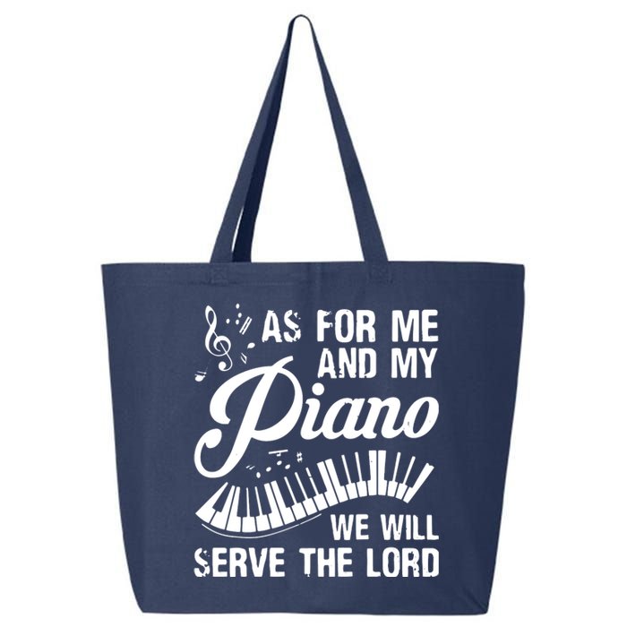 As For Me And My Piano We Will Serve The Lord Pianist 25L Jumbo Tote