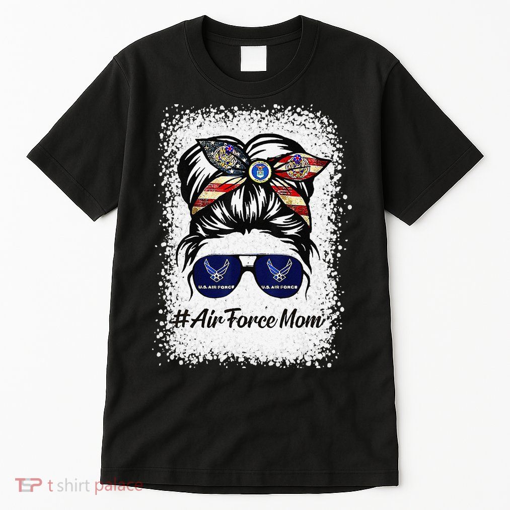 Air Force Mom Messy Bun Sunglasses Military Mom Mother's Day Tall T-Shirt