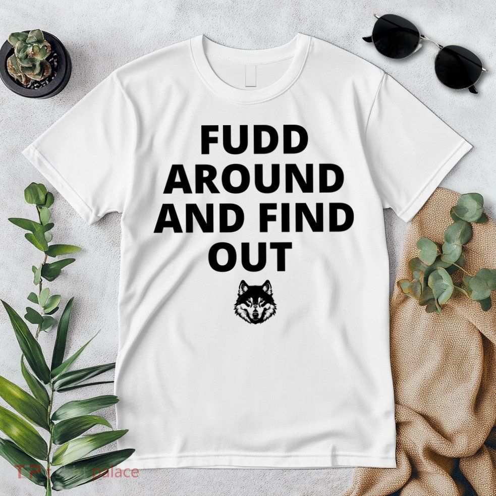  Azzi Fudd’s Mom Huskies Fudd Around And Find Out Premium T-Shirt