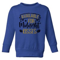 Available For Midnight Happy New Year Funny Gift Toddler Sweatshirt