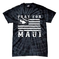 American Flag Maui Hawaii Strong Pray For Maui Tie-Dye T-Shirt