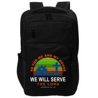 As For Me And My House We Will Server The Lord Impact Tech Backpack