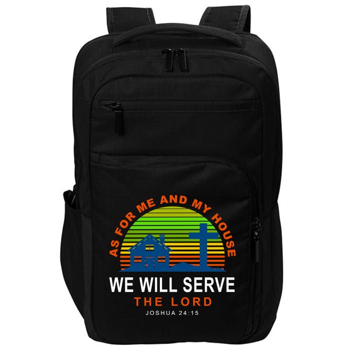 As For Me And My House We Will Server The Lord Impact Tech Backpack