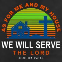 As For Me And My House We Will Server The Lord Trucker Hat