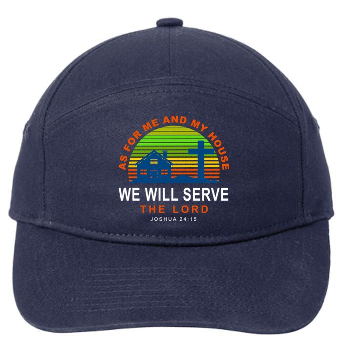 As For Me And My House We Will Server The Lord 7-Panel Snapback Hat