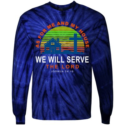 As For Me And My House We Will Server The Lord Tie-Dye Long Sleeve Shirt