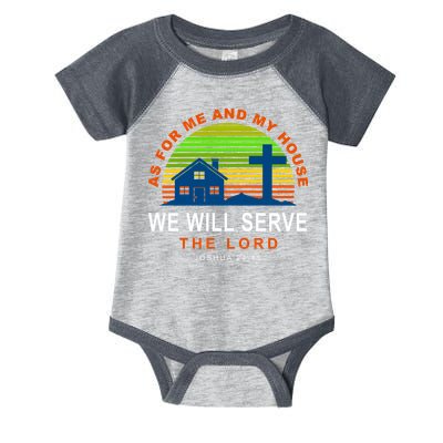 As For Me And My House We Will Server The Lord Infant Baby Jersey Bodysuit