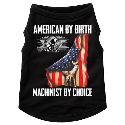 American Flag Machinist By Choice Funny For Machinist Doggie Tank