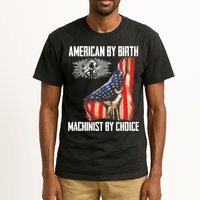 American Flag Machinist By Choice Funny For Machinist Tall T-Shirt
