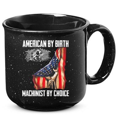 American Flag Machinist By Choice Funny For Machinist 15oz Campfire Ceramic Mug