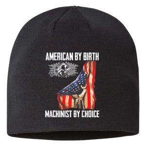 American Flag Machinist By Choice Funny For Machinist Sustainable Beanie