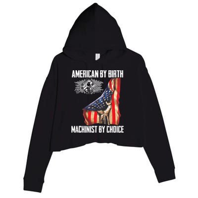 American Flag Machinist By Choice Funny For Machinist Crop Fleece Hoodie