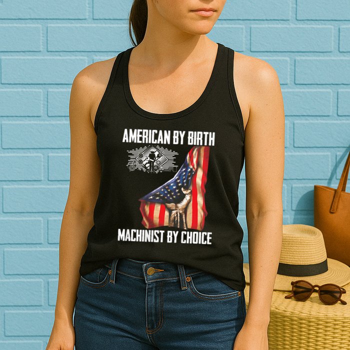 American Flag Machinist By Choice Funny For Machinist Womens Tank Top