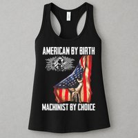 American Flag Machinist By Choice Funny For Machinist Womens Tank Top