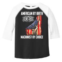 American Flag Machinist By Choice Funny For Machinist Toddler Fine Jersey T-Shirt