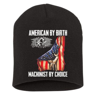 American Flag Machinist By Choice Funny For Machinist Short Acrylic Beanie