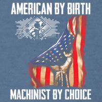 American Flag Machinist By Choice Funny For Machinist Garment-Dyed Sweatshirt