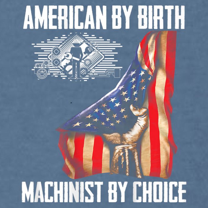 American Flag Machinist By Choice Funny For Machinist Garment-Dyed Sweatshirt