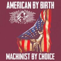 American Flag Machinist By Choice Funny For Machinist 16oz Travel Tumbler