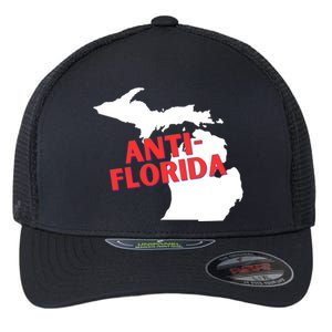 Antiflorida Funny Michigan Political Quote Democratic Gift Flexfit Unipanel Trucker Cap