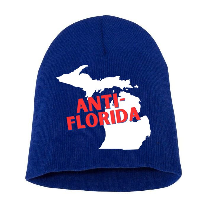 Antiflorida Funny Michigan Political Quote Democratic Gift Short Acrylic Beanie