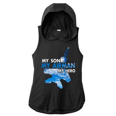 Air Force Mom My Son My Airman Hero Air Force Dad Gift Ladies PosiCharge Tri-Blend Wicking Draft Hoodie Tank