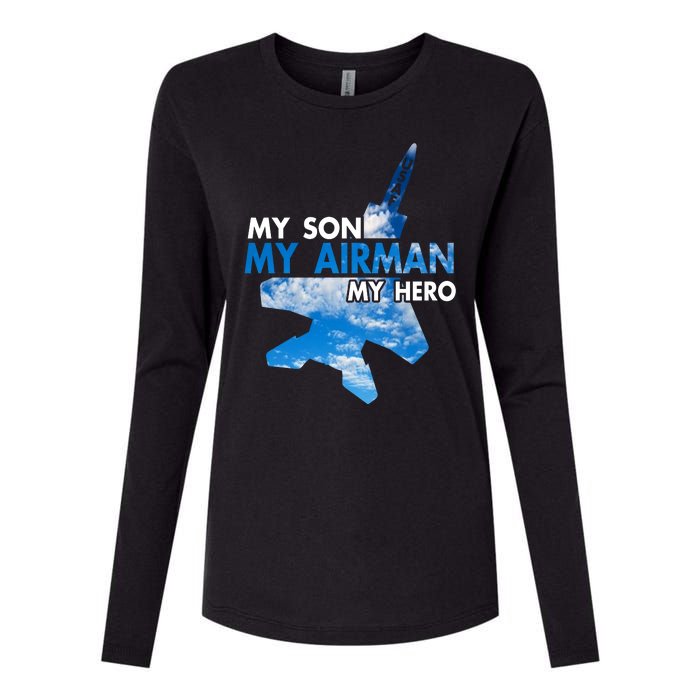 Air Force Mom My Son My Airman Hero Air Force Dad Gift Womens Cotton Relaxed Long Sleeve T-Shirt