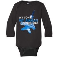 Air Force Mom My Son My Airman Hero Air Force Dad Gift Baby Long Sleeve Bodysuit