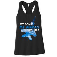 Air Force Mom My Son My Airman Hero Air Force Dad Gift Women's Racerback Tank