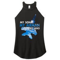 Air Force Mom My Son My Airman Hero Air Force Dad Gift Women's Perfect Tri Rocker Tank