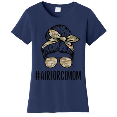 Air Force Mom Messy Bun Sunglasses Military Mom Mother's Day Women's T-Shirt