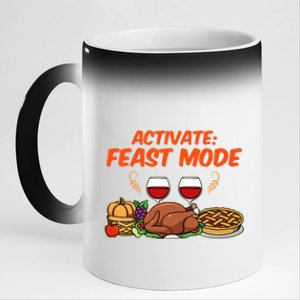 Activate Feast Mode Happy Thanksgiving Funny Matching Quote Gift 11oz Black Color Changing Mug