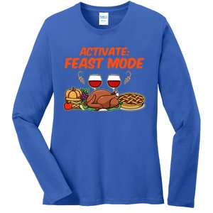 Activate Feast Mode Happy Thanksgiving Funny Matching Quote Gift Ladies Long Sleeve Shirt