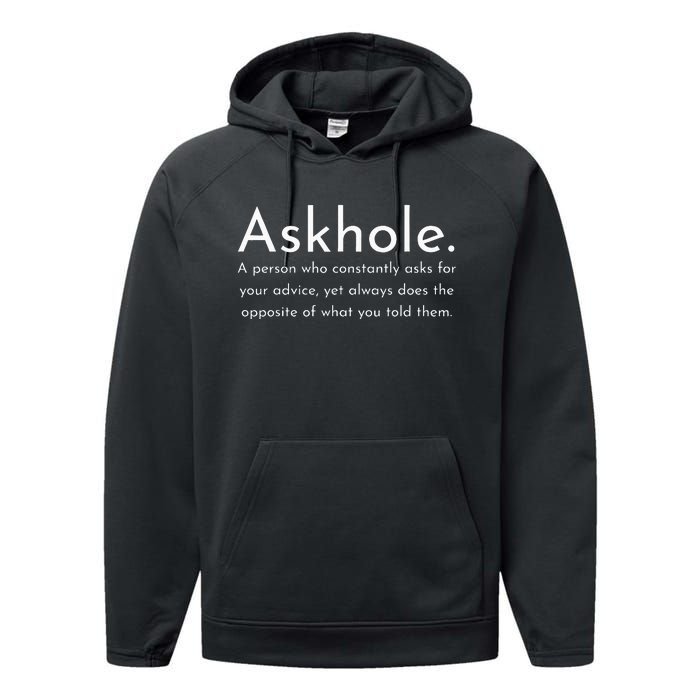 Askhole Funny Meaning Definition Performance Fleece Hoodie