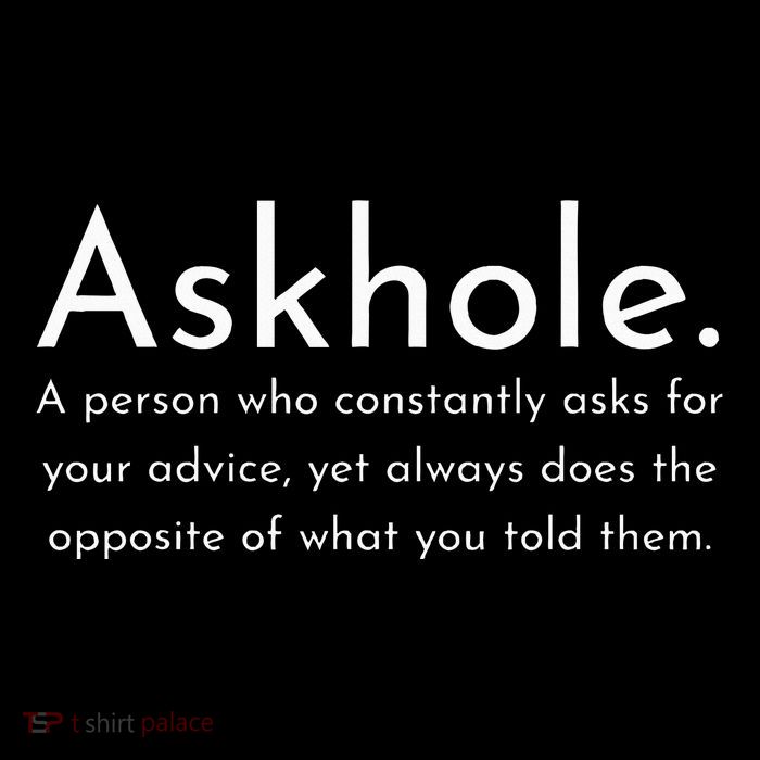 Askhole Funny Meaning Definition T-Shirt